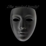 ¿The masked family?