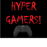 HYPER GAMERS!