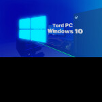 New PC Tord PC Windows 10