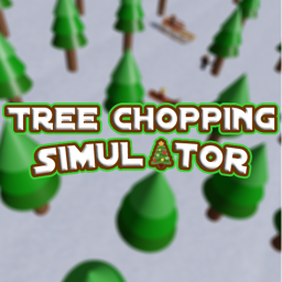 Tree Chopping Simulator🌲