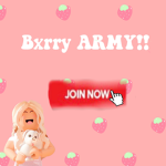 Berry Bloom ARMY!!