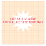 Aesthetic Noobs UwU