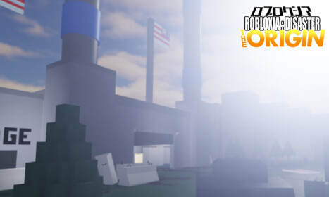 (BUG FIXES) ROBLOXIA : DISASTER. THE ORIGIN