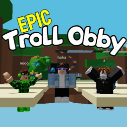 Epic Troll Obby