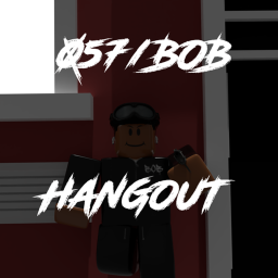 [BOB]~Hangout