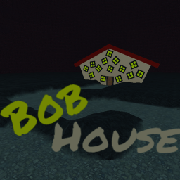Bob house