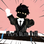 Max's Hotel || VI