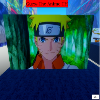 Guess the anime TH 