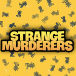 Strange Murderers