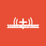 Biblical Evangelism Association