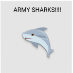 ARMY SHARKS!!!!