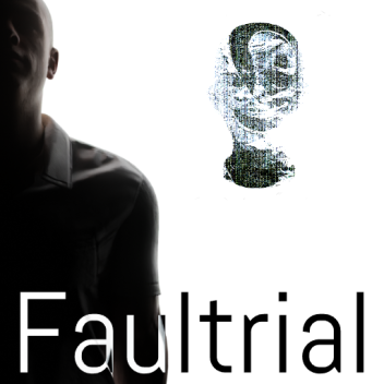 Faultrial