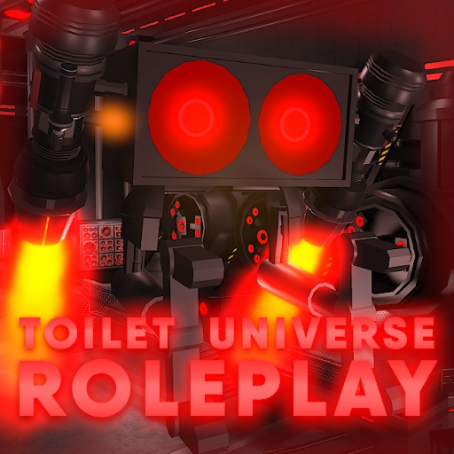 Toilet Universe Roleplay