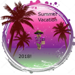 ! Summer Vacation !