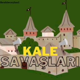 [🏰] Kale Savaları