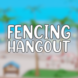 Fencing Hangout