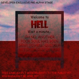 HELL [DEVELOPER-EXCLUSIVE PRE-ALPHA STAGE] icon