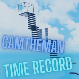 CamTheMans Time Records! [Beta!]