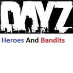 DayZ Heroes And Bandits