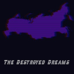 The Destroyed Dream