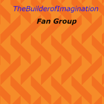 The Builderof Imagination Fan Group