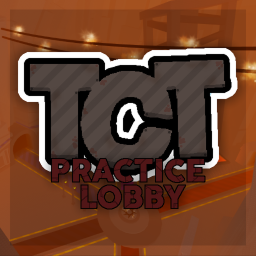 TCT - Practice Lobby
