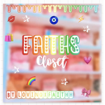 ~ Faith’s closet~