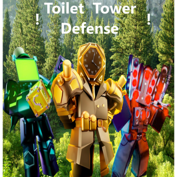 Toilet Tower Defense 