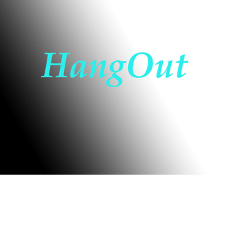 Hangout