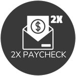 2X Paycheck