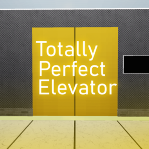 Totally Perfect Elevator