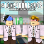 #Lonz4Governor | A Brighter Docklands.