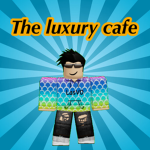 The luxury Café