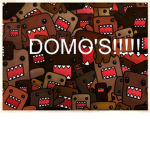 DOMO'S!!!!!
