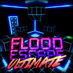 [TWEAKS] Flood Escape Ultimate ⚡