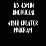 HD Admin Unofficial video creator program