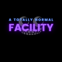 A Totally Normal Facility