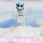 Nova | School Roleplay