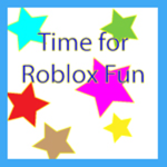 Time For Roblox Fun