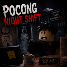 Pocong Night Shift [BETA]