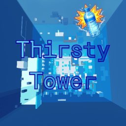 Thirsty Tower