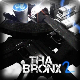  Tha Bronx 2 💯