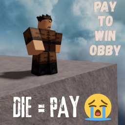 Pay-To-Win Obby💰
