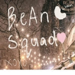 BeAn Squad :>