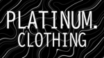 Platinum. Clothing