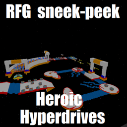 RFG sneek-peek - Heroic Hyperdrives