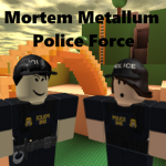 Mortem Metallum Police Force