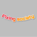 Fixing Society