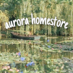 ~*Aurora Homestore*~