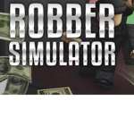 Robber simulator